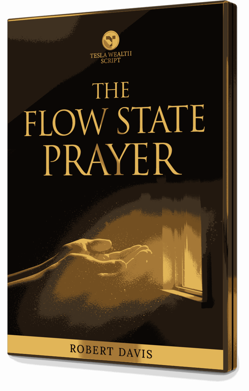 Tesla Wealth Script Bonus 3 – Flow State Prayer wealth frequency audio